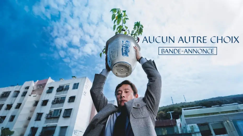 Wideo do filmu Bez wyjścia — AUCUN AUTRE CHOIX, le nouveau film de Park Chan-wook