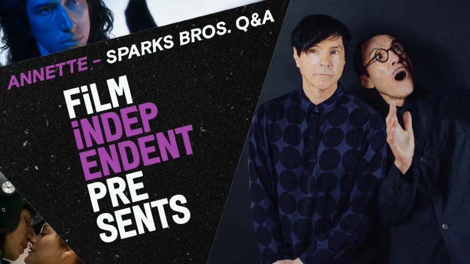 Wideo do filmu Annette — Film Independent Presents: Sparks on Leos Carax + ANNETTE