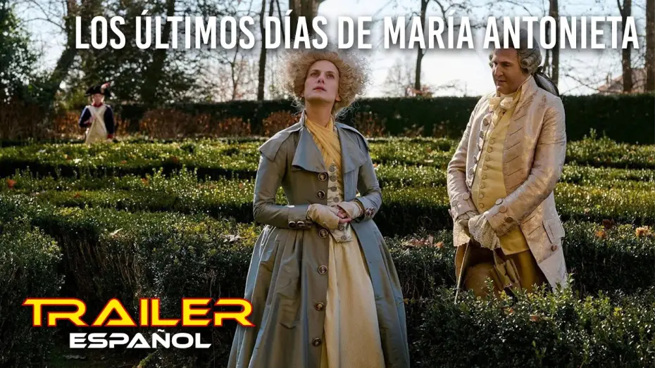 Wideo do filmu Le Déluge — Los últimos días de María Antonieta - Tráiler español