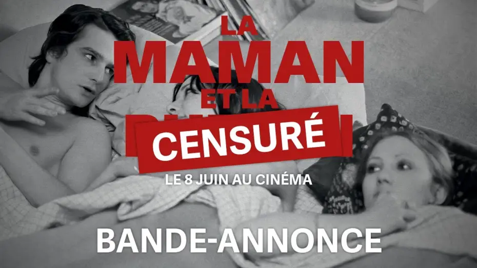 Wideo do filmu Mama i dziwka — Bande-annonce censurée LA MAMAN ET LA PUTAIN de Jean Eustache (version restaurée 4K)