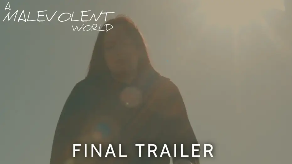 Wideo do filmu A Malevolent World — A Malevolent World I Final Trailer