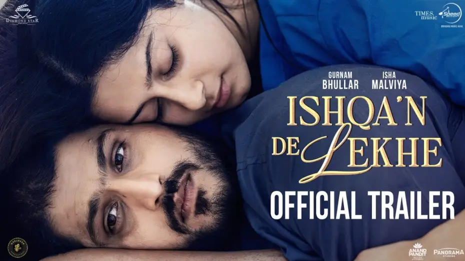 Wideo do filmu Ishqa'n De Lekhe — Ishqa'n De Lekhe (Official Trailer) | Gurnam Bhullar | Isha Malviya | New Punjabi Movie 2026