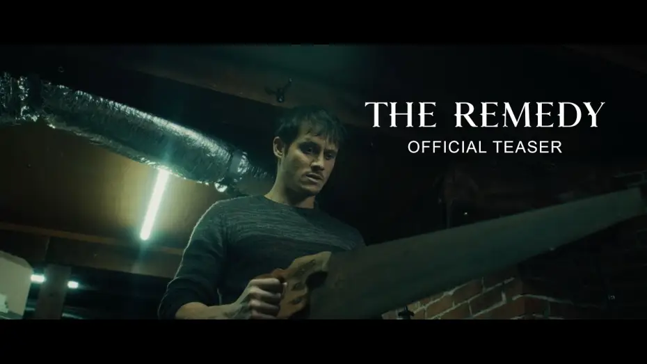 Wideo do filmu The Remedy — Teaser