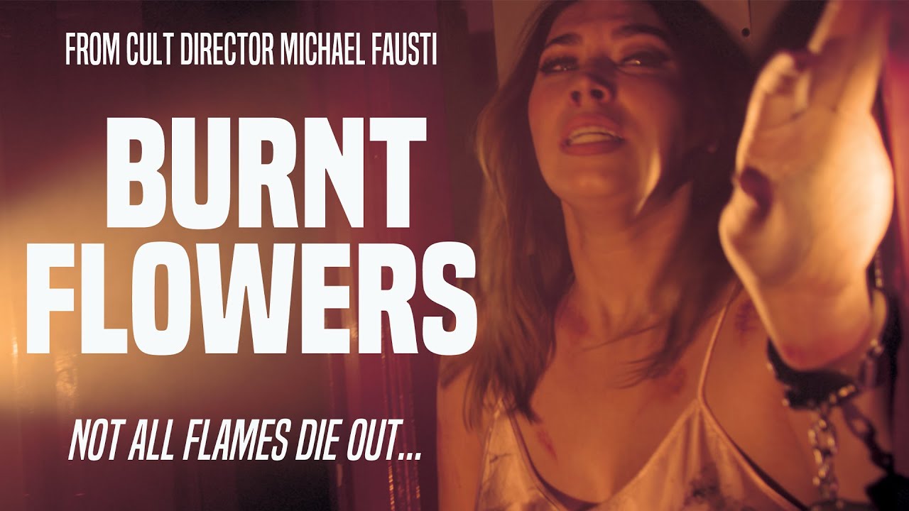 Wideo do filmu Burnt Flowers — BURNT FLOWERS Official Trailer (2024) UK Horror Movie