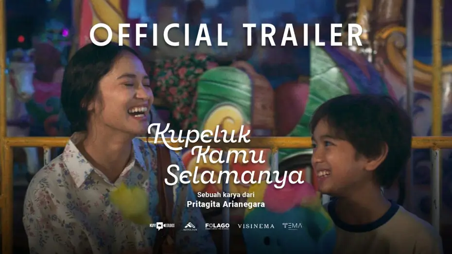 Wideo do filmu Kupeluk Kamu Selamanya — Kupeluk Kamu Selamanya | Official Trailer