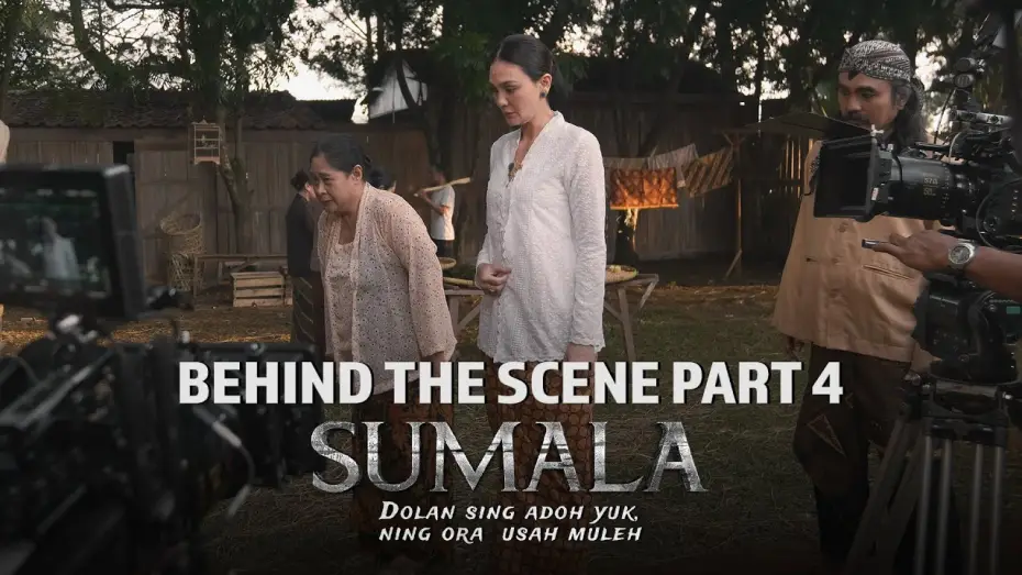 Wideo do filmu Sumala — Behind The Scenes Part 4 Sumala | Alasan Soedjiman Bersikap Kasar pada Kumala