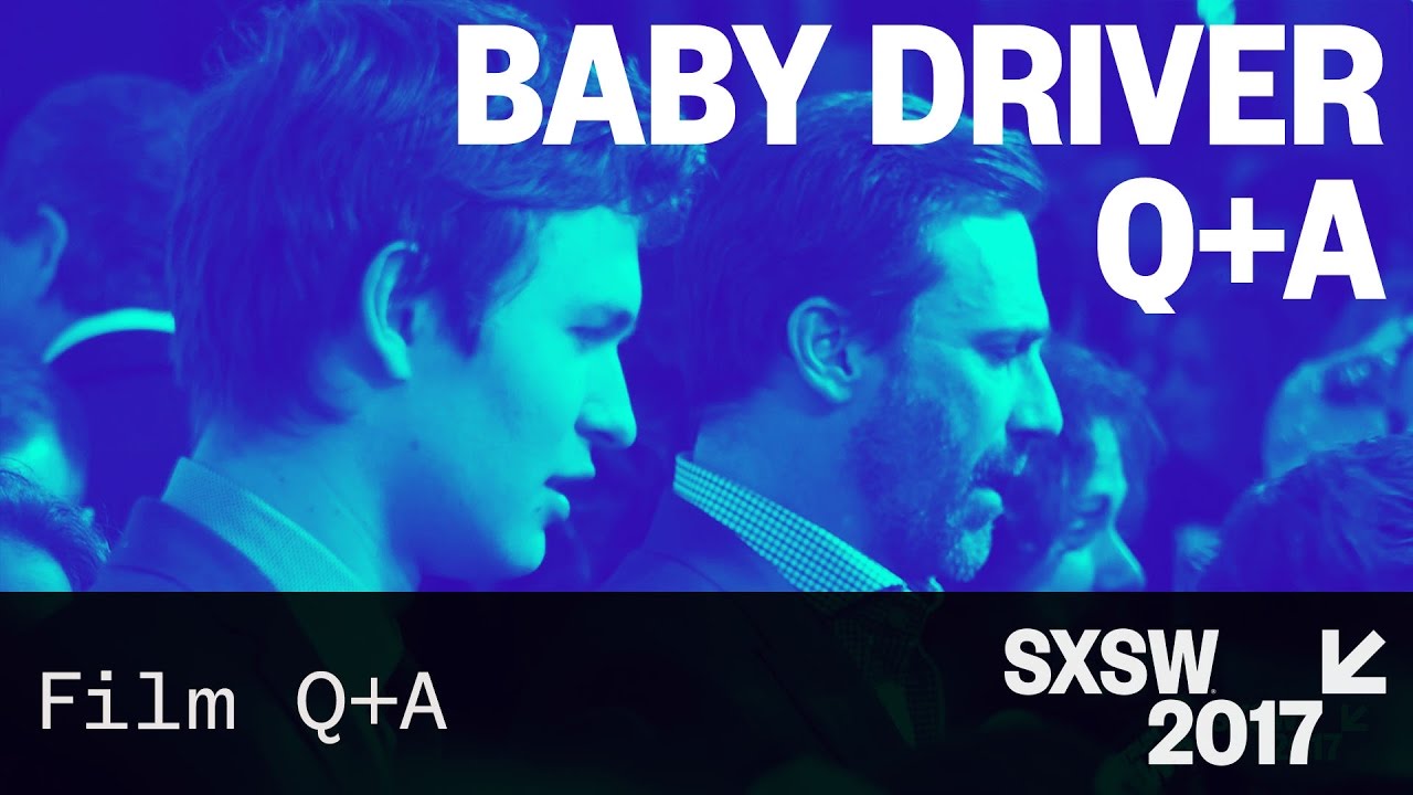 Wideo do filmu Baby Driver — Baby Driver Red Carpet + Q&A – SXSW 2017