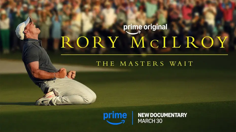 Wideo do filmu Rory McIlroy: The Masters Wait — Official Trailer