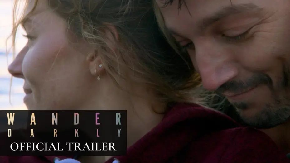 Wideo do filmu Błądząc w ciemności — Wander Darkly (2020 Movie) Official Trailer – Sienna Miller, Diego Luna