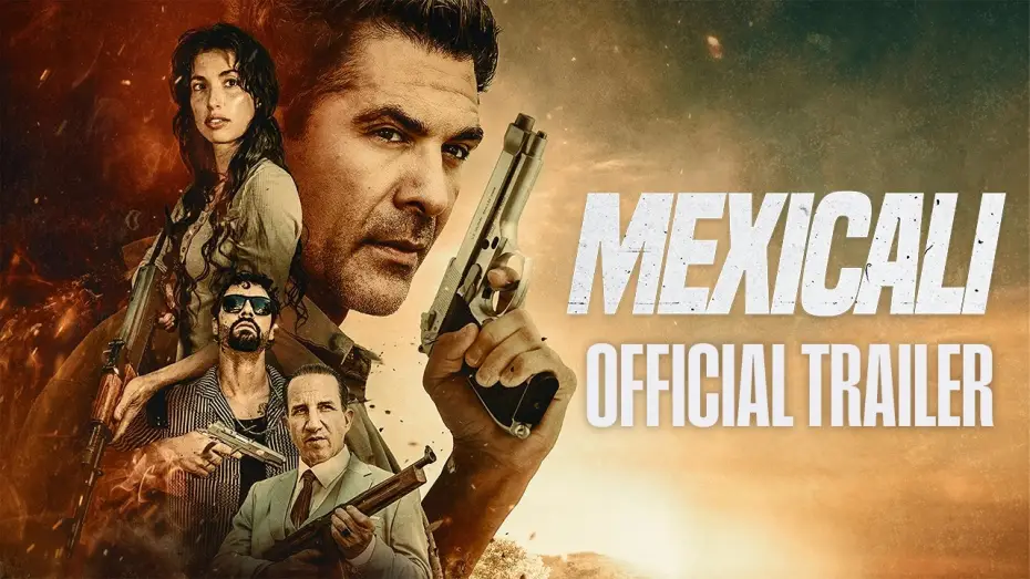 Wideo do filmu Mexicali — Trailer