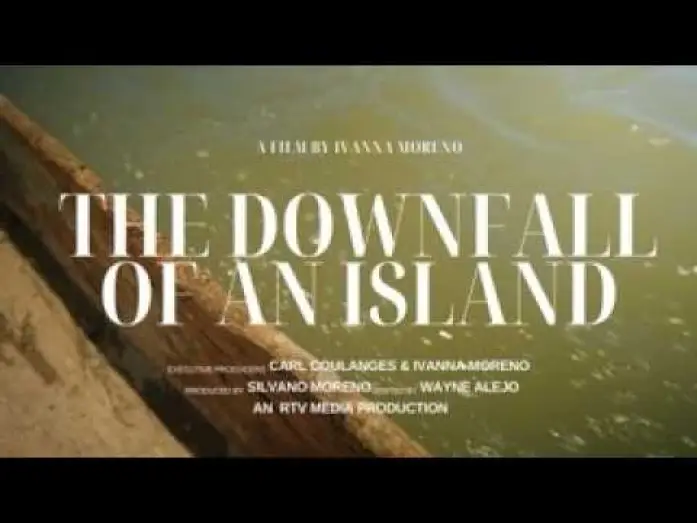 Wideo do filmu The Downfall of an Island — The Downfall of an Island- Documentary Trailer