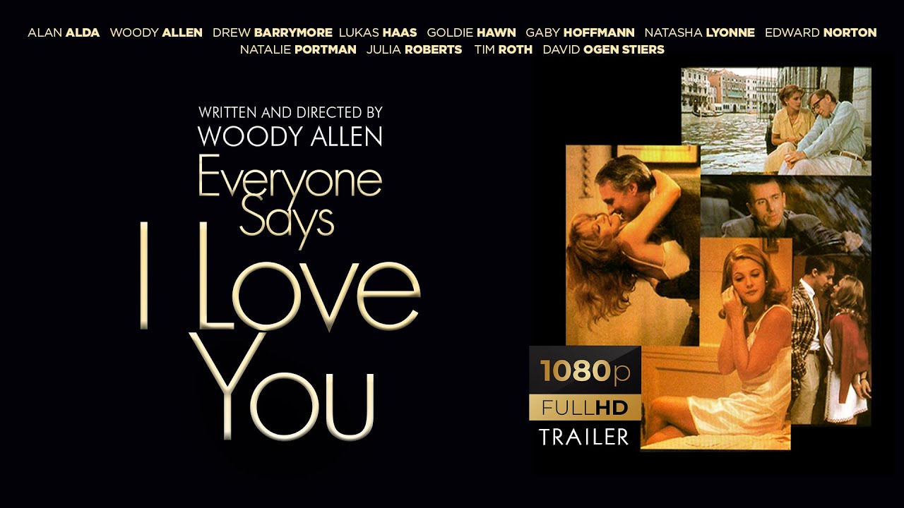 Wideo do filmu Wszyscy mówią: kocham cię — Everyone Says I Love You (1996) • HD TRAILER (1080p)