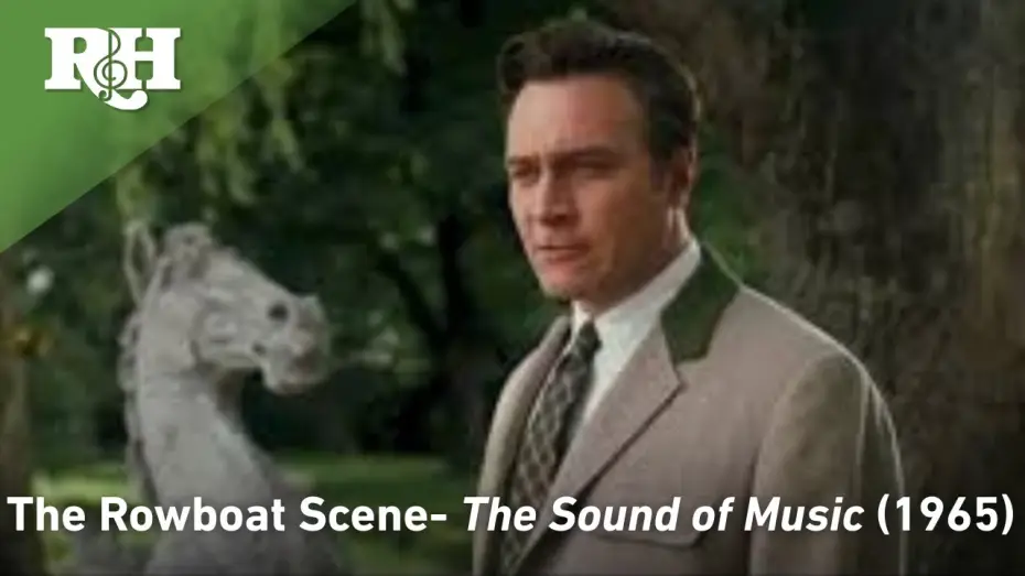 Wideo do filmu Dźwięki muzyki — The Rowboat scene