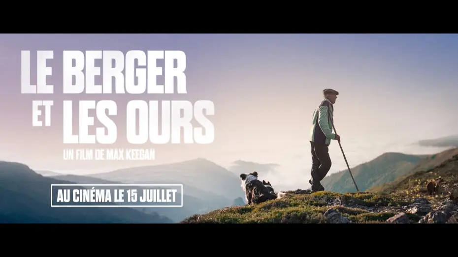 Wideo do filmu The Shepherd and the Bear — LE BERGER ET LES OURS - Bande Annonce