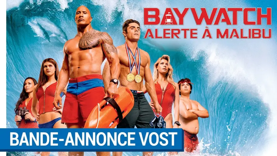 Wideo do filmu Baywatch. Słoneczny patrol — BAYWATCH – ALERTE À MALIBU - Bande-annonce Red Band VOST [actuellement au cinéma]