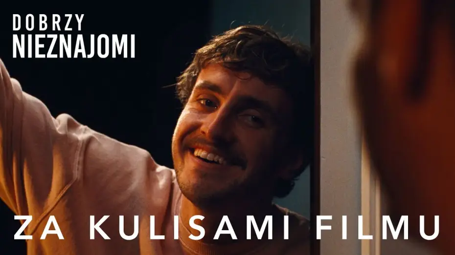 Wideo do filmu Dobrzy nieznajomi — Za kulisami filmu | Niezwykła historia