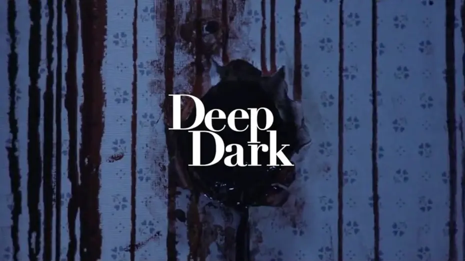 Wideo do filmu Deep Dark — Deep Dark (2015) Official Trailer
