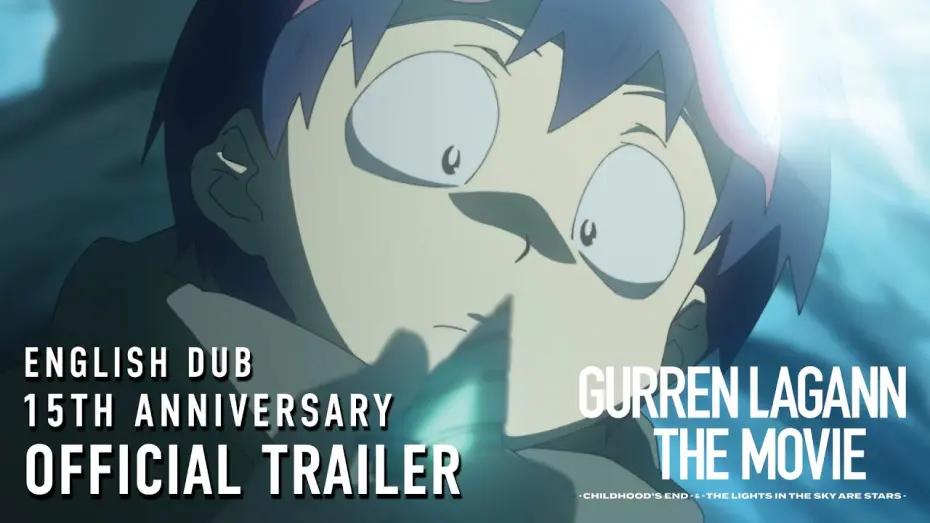 Wideo do filmu Gurren Lagann The Movie: Childhood's End — English Dub 15th Anniversary Official Trailer