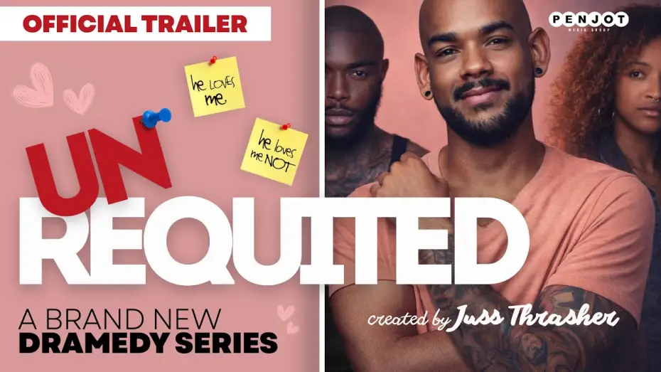 Wideo do filmu Unrequited — Unrequited | Brand New LGBTQ Dramedy Series | Official Trailer 2026