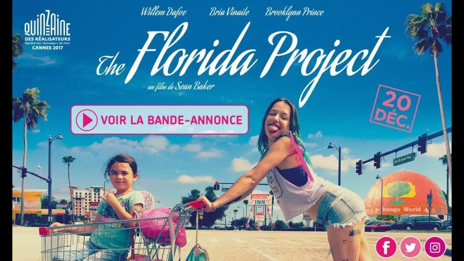 Wideo do filmu Projekt Floryda — THE FLORIDA PROJECT - Bande Annonce VOST
