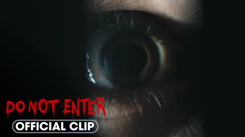 Wideo do filmu Do Not Enter — ‘Hide’ Official Clip