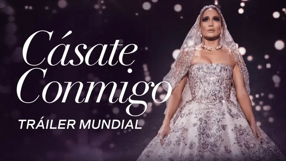 Wideo do filmu Wyjdź za mnie — CÁSATE CONMIGO - Tráiler Oficial (Universal Pictures) - HD