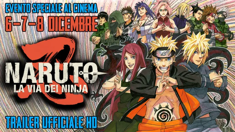 Wideo do filmu ROAD TO NINJA -NARUTO THE MOVIE- — Naruto - La Via Dei Ninja - Evento Speciale 6-7-8 Dicembre AL CINEMA