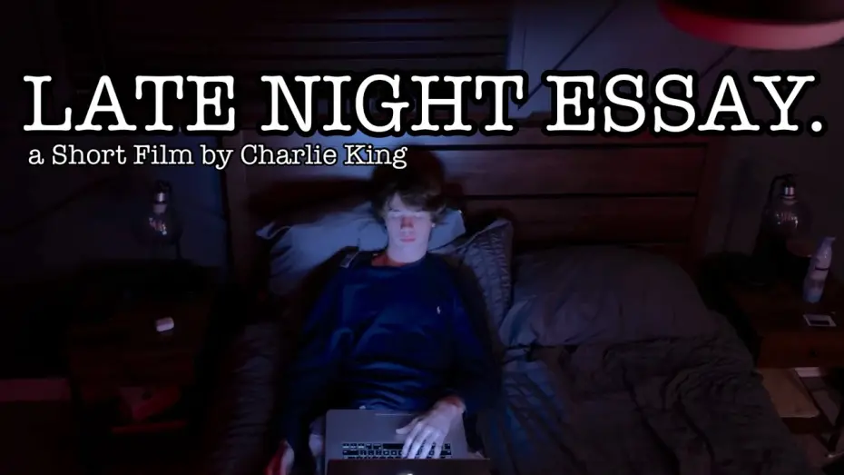 Wideo do filmu Late Night Essay — Late Night Essay - Short Film By Charlie King