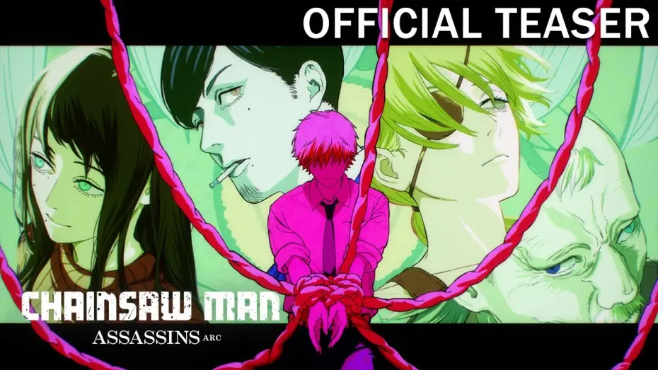 Wideo do filmu チェンソーマン 刺客篇 — 『チェンソーマン 刺客篇』ティザーPV／Chainsaw Man –  Assassins Arc Official Teaser