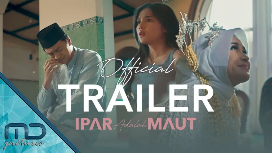 Wideo do filmu Ipar Adalah Maut — Ipar Adalah Maut - Official Trailer