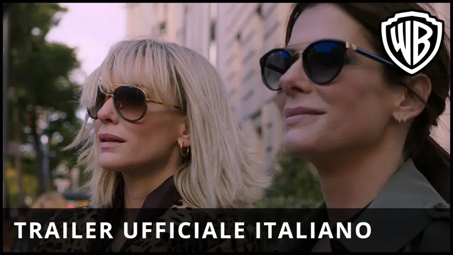 Wideo do filmu Ocean's 8 — Ocean's 8 - Trailer Ufficiale Italiano