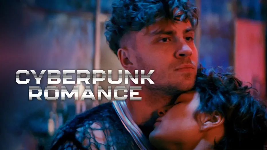 Wideo do filmu Cyberpunk Romance — CYBERPUNK ROMANCE Trailer Deutsch | German [HD]