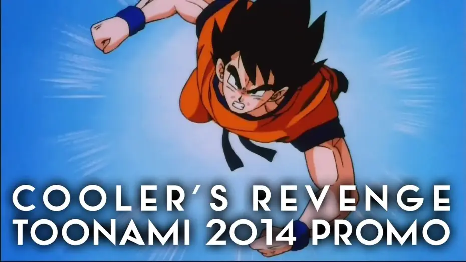 Wideo do filmu ドラゴンボールZ とびっきりの最強対最強 — Toonami - Dragonball Z Cooler's Revenge 2014 Promo (HD 1080p)
