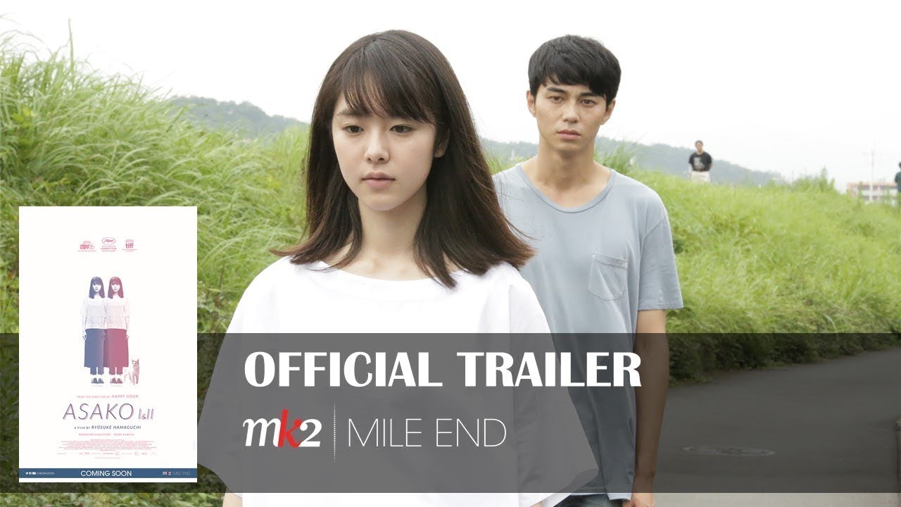 Wideo do filmu Asako. Dzień i noc — Official trailer