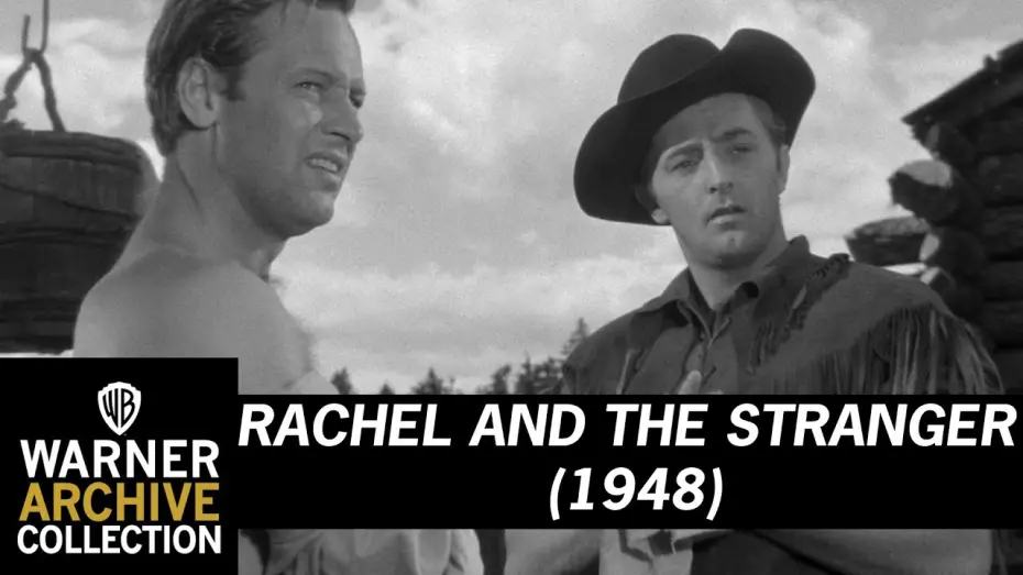 Wideo do filmu Rachel and the Stranger — Rachel and The Stranger HD Clip