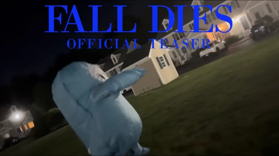 Wideo do filmu Fall Dies — Fall Dies | OFFICIAL TEASER