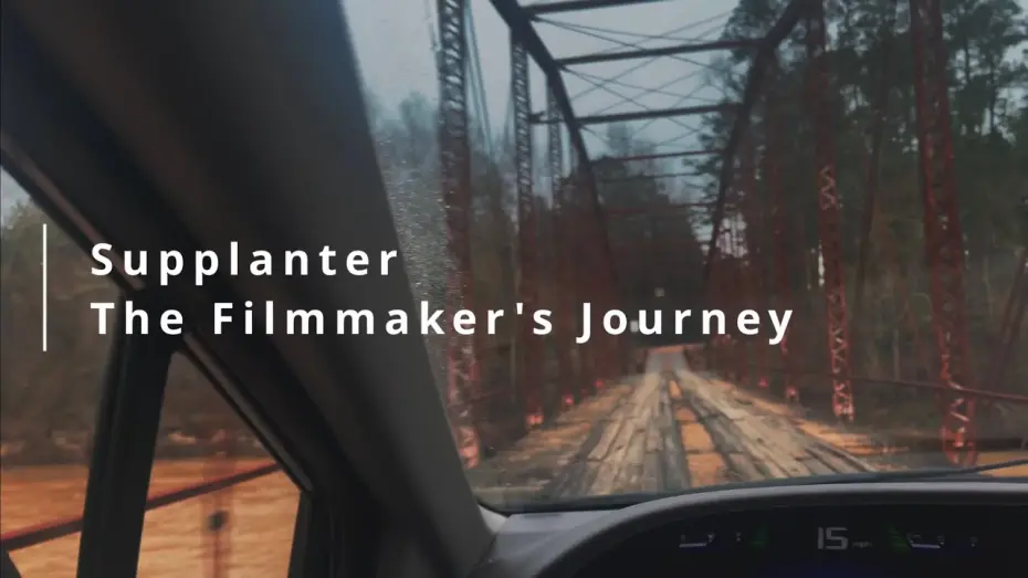 Wideo do filmu Supplanter The Filmmaker's Journey — Supplanter the Filmmaker's Journey - trailer