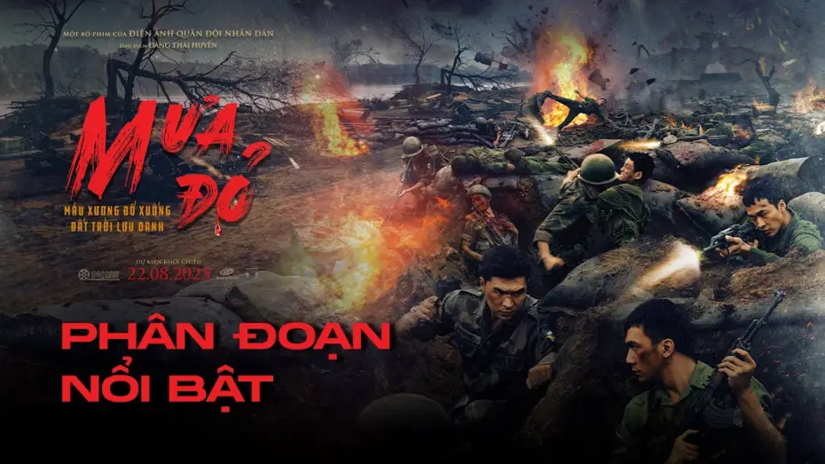 Wideo do filmu Mưa đỏ — MƯA ĐỎ | CẢ DÂN TỘC ĐỒNG LÒNG | Dự kiến khởi chiếu: 22.08.2025