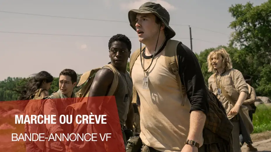 Wideo do filmu Wielki marsz — MARCHE OU CRÈVE - Bande-annonce VF