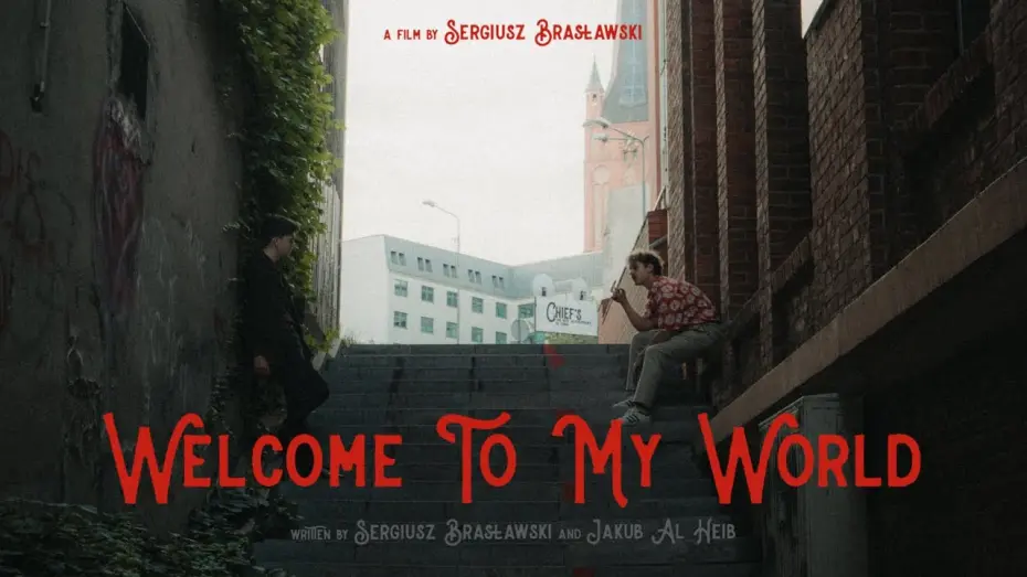Wideo do filmu Welcome To My World — Welcome To My World - Teaser