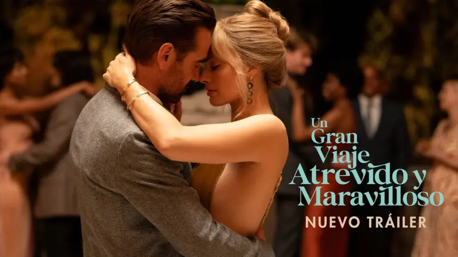Wideo do filmu Wielka, odważna, piękna podróż — Trailer Oficial en Español