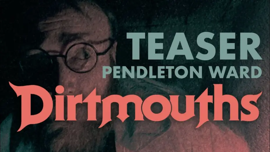 Wideo do filmu Dirtmouths — DIRTMOUTHS | Teaser Trailer | Short Film starring Pen Ward