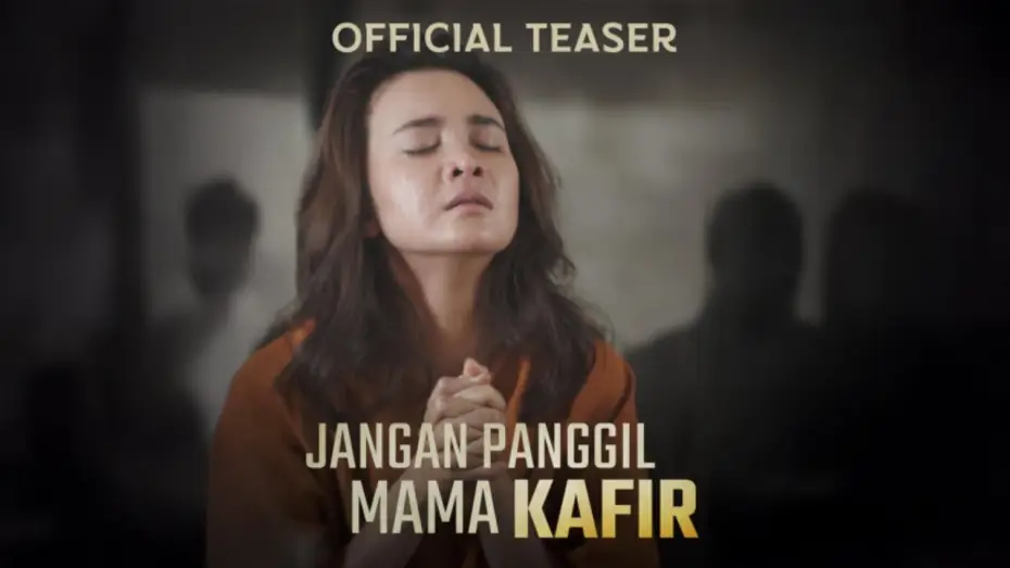 Wideo do filmu Jangan Panggil Mama Kafir — Mama itu Baik, Tapi Gak Bisa Salat | Official Teaser Trailer Jangan Panggil Mama Kafir