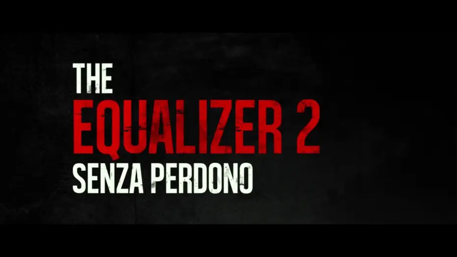 Wideo do filmu Bez Litości 2 — The Equalizer 2: Senza Perdono - Trailer Italiano Ufficiale
