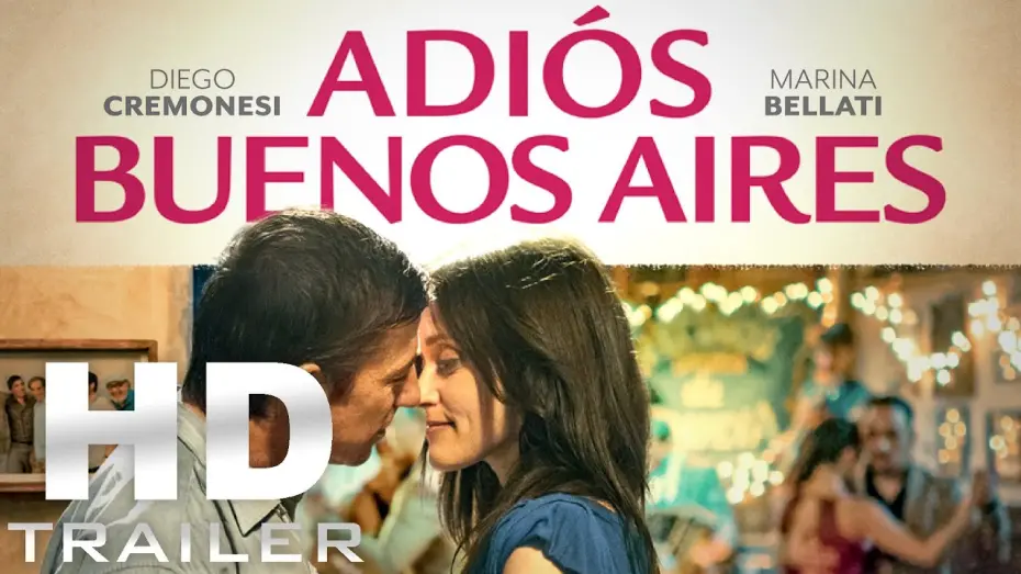 Wideo do filmu Chau Buenos Aires — ADIÓS BUENOS AIRES Trailer (OmU) | Ab 18. Mai im Kino