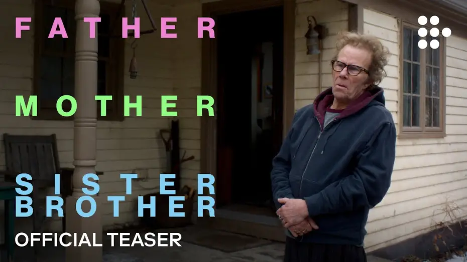 Wideo do filmu Father Mother Sister Brother — Official Teaser Trailer