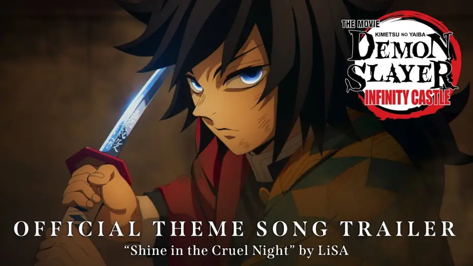 Wideo do filmu Demon Slayer: Kimetsu no Yaiba – Infinity Castle — Official Theme Song Trailer (LiSA) [Subtitled]