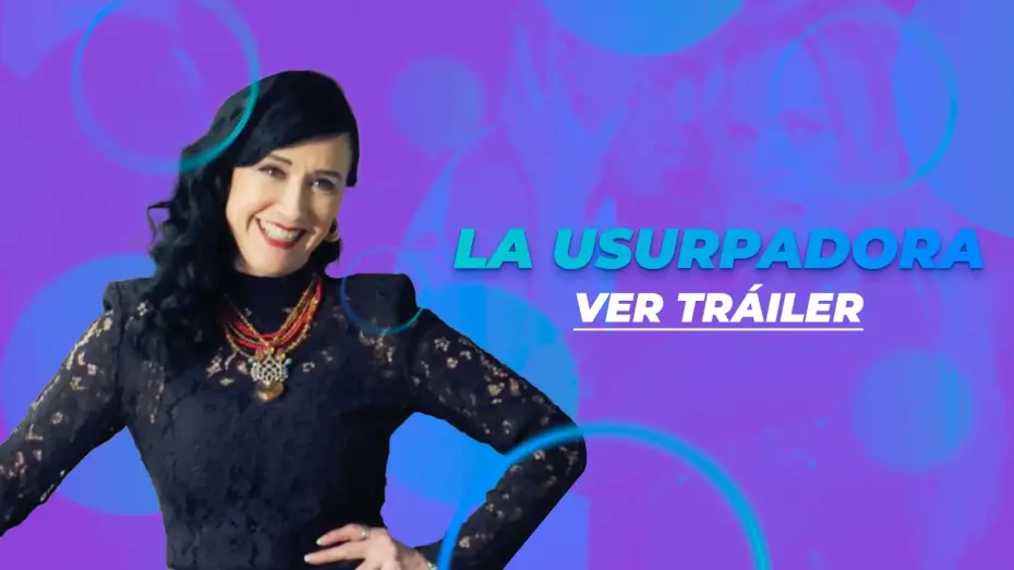 Wideo do filmu La Usurpadora — La Usurpadora Tráiler