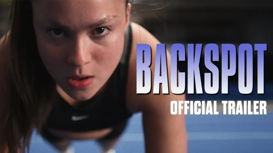 Wideo do filmu Backspot — Official Trailer
