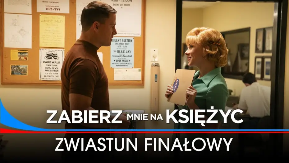 Wideo do filmu Zabierz mnie na Księżyc — Zwiastun finałowy